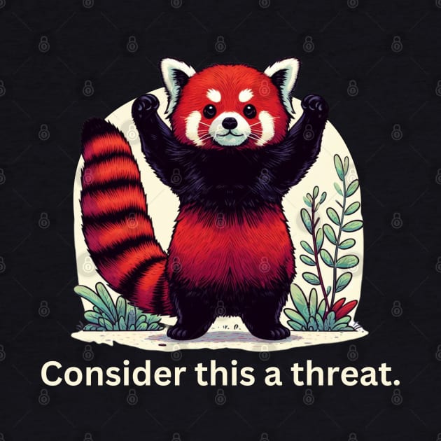 Adorable Red Panda Threat - Cute & Humorous Animal by Curious Sausage